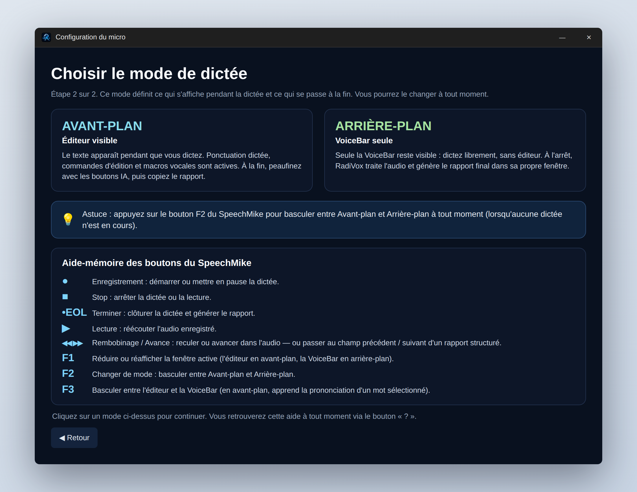 Étape 2 : mode de dictée